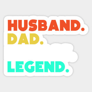 Husband.Dad.Badass.Legend. Sticker